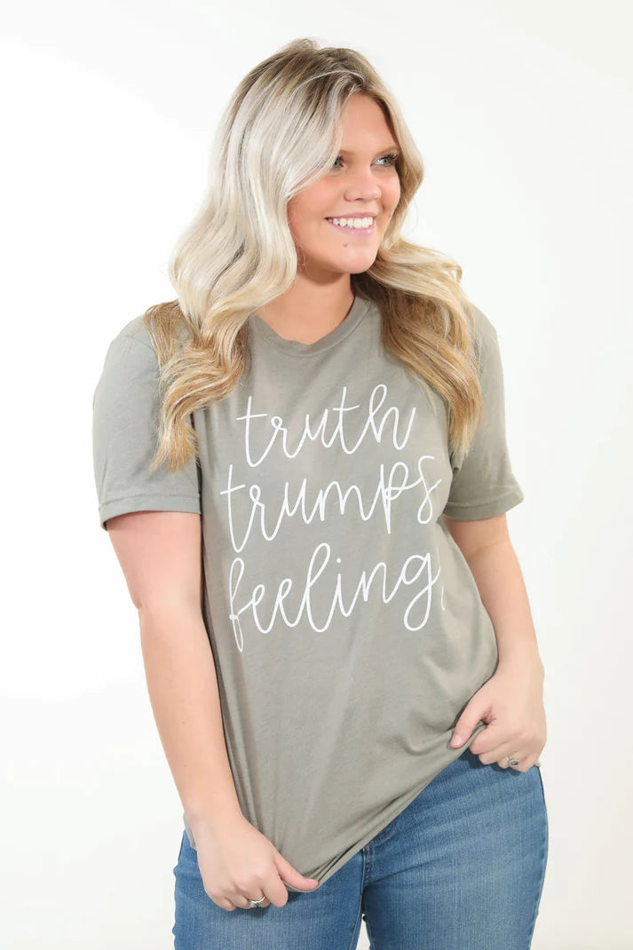 Truth Trumps Feelings Graphic Tee